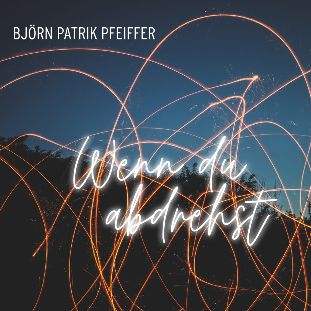 „Wenn Du abdrehst“ - eine musikalische Landebahn in stürmischen Zeiten.