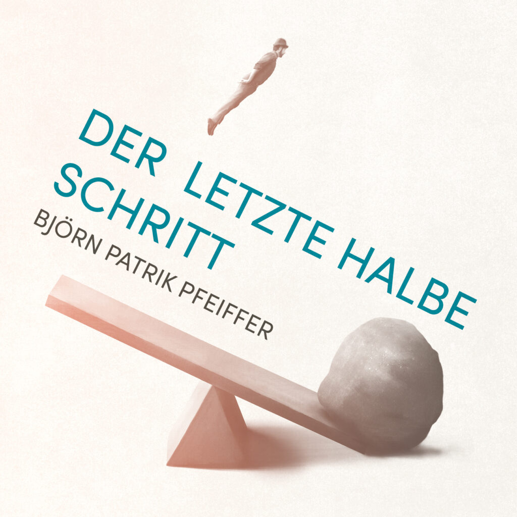 Nur noch „Der letzte halbe Schritt“ - dann bist du endlich da!
Manchmal ist das Glück näher als du glaubst, 
manchmal sind es nur noch ein paar Zentimeter bis zum Applaus.